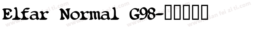 Elfar Normal G98字体转换